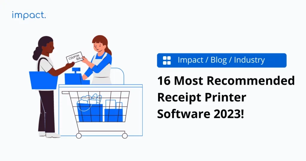 16 Most Recommended Receipt Printer Software 2023!