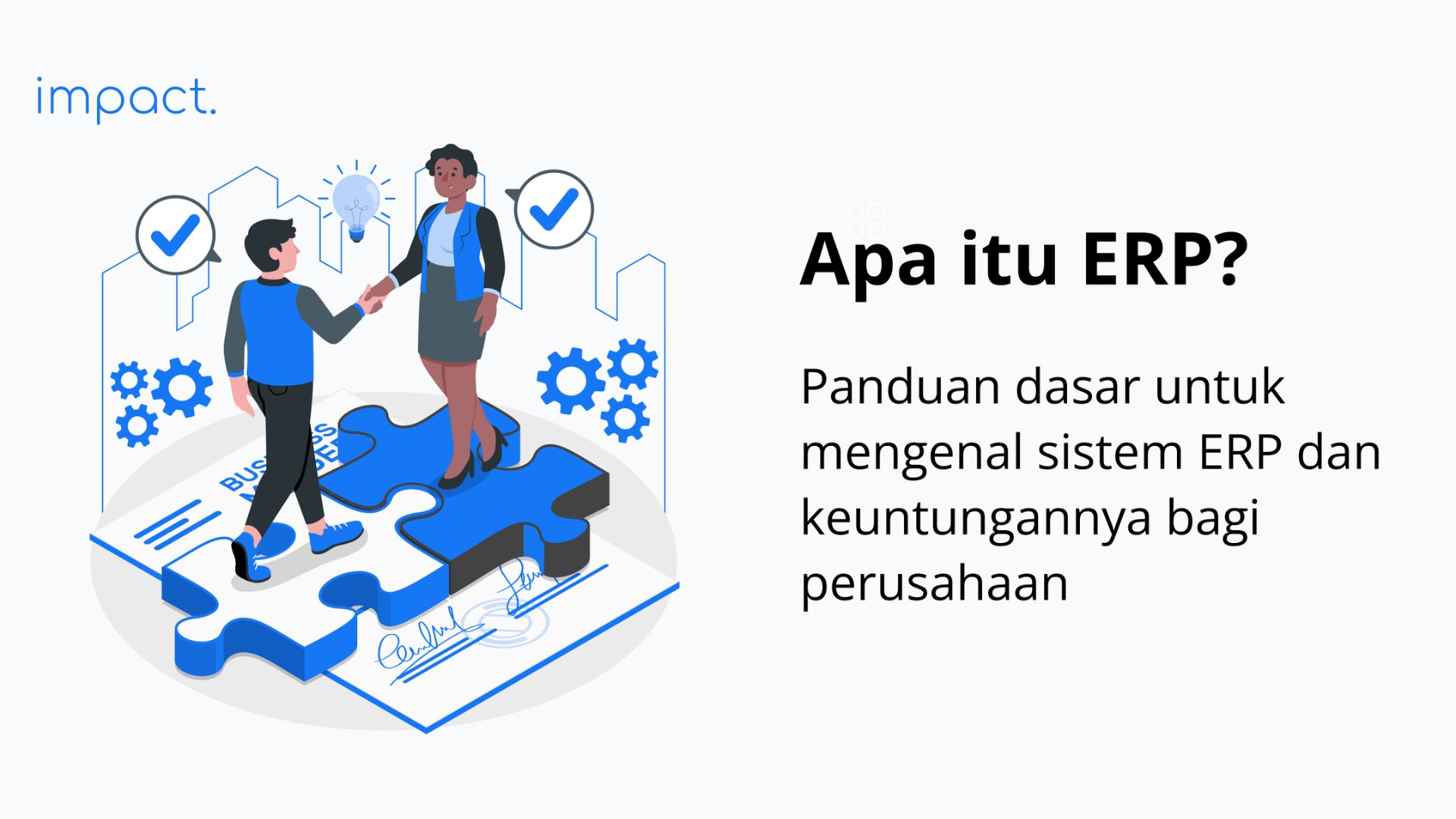 Apa itu ERP? Pengertian, Manfaat, dan Macam-Macam Modul ERP