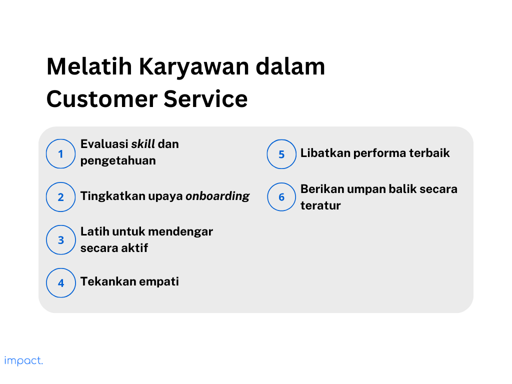 Langkah untuk melatih staf untuk customer service.