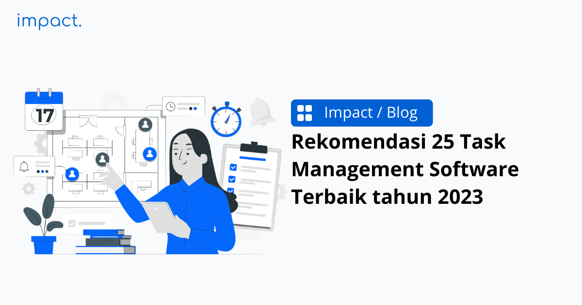 Rekomendasi 25 Task Management Software Terbaik tahun 2023