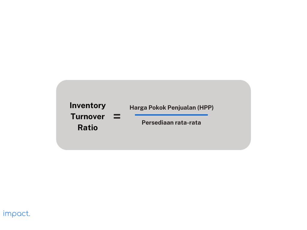 Rumus inventory turnover ratio.